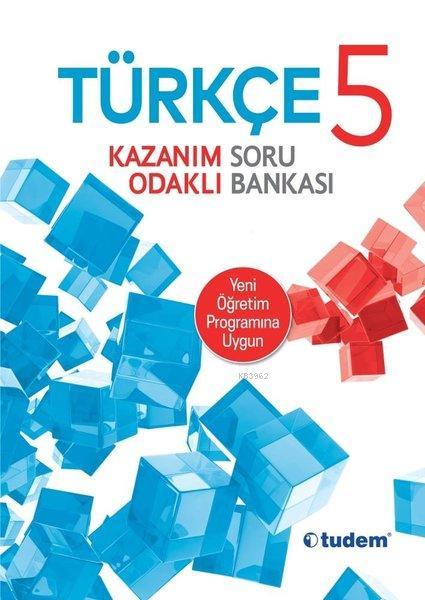 Tudem Yayınları 5. Sınıf Türkçe Kazanım Odaklı Soru Bankası Tudem 