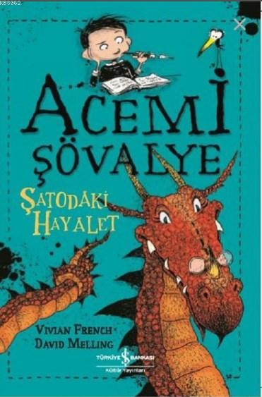 Acemi Şövalye - Şatodaki Hayalet