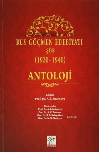 Rus Göçmen Edebiyatı Şiir (1920-1940) : Antoloji