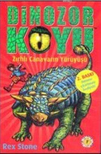 Dinozor Koyu 3; Zırhlı Canavarın Yürüyüşü