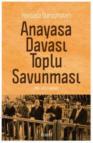 Anayasa Davası Toplu Savunması; Yassıada Duruşmaları