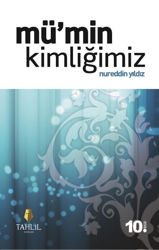 Mü'min Kimliğimiz