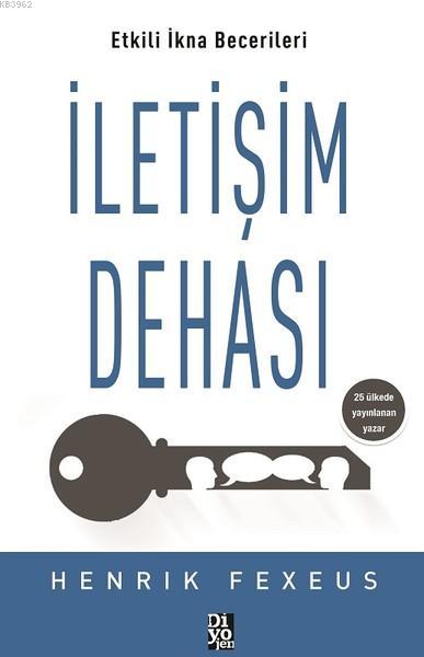 İletişim Dehası - Etkili İkna Becerileri