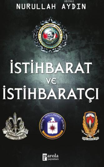 İstihbarat ve İstihbaratçı