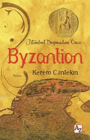 İstanbul Doğmadan Önce Byzantion