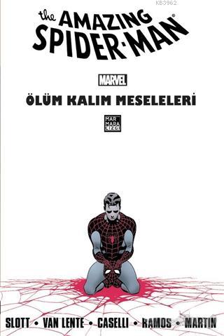 The Amazing Spider-Man Cilt 23: Ölüm Kalım Meseleleri