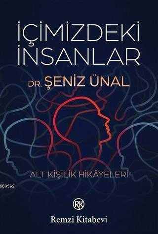 İçimizdeki İnsanlar; Alt Kişilik Hikayeleri