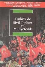 Türkiye´de Sivil Toplum ve Milliyetçilik