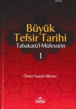 Büyük Tefsir Tarihi Cilt: 1