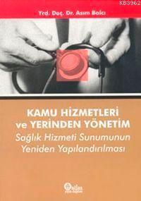 Kamu Hizmetleri ve Yerinden Yönetim