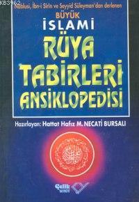 Büyük İslami Rüya Tabirleri Ansiklopedisi (1.hm)