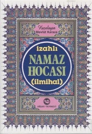 İzahlı Namaz Hocası (İlmihal)