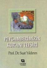 Peygamberimizin Kur'an'ı Tefsiri