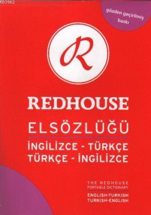 İngilizce-Türkçe / Türkçe-İngilizce Redhouse Elsözlüğü; Gözden Geçirilmiş Baskı