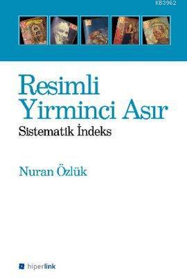 Resimli Yirminci Asır; Sistematik İndeks