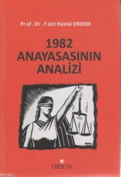 1982 Anayasasının Analizi