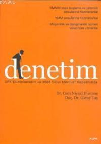 Denetim; Spk Düzenlemeleri ve 3568 Sayılı Mevzuat Kapsamında