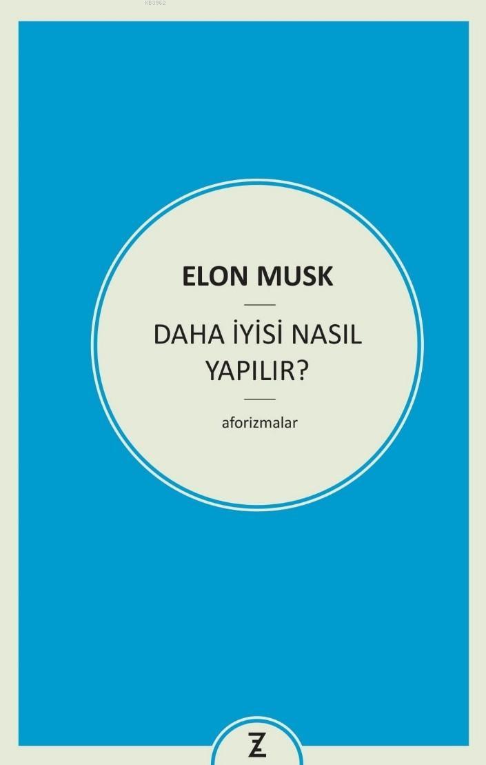 Daha İyisi Nasıl Yapılır ?