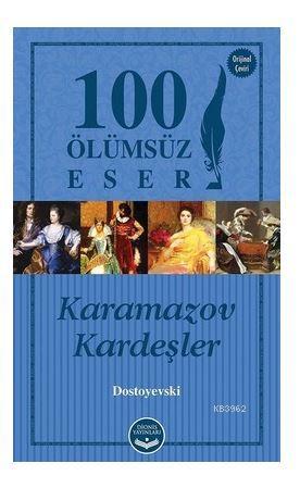 Karamazov Kardeşler; 100 Ölümsüz Eser