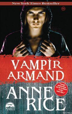 Vampir Armand; 13 Yaş ve Üzeri İçin