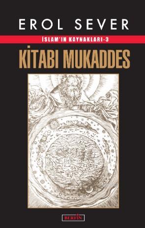 Kitabı Mukaddes; İslam'ın Kaynakları -3