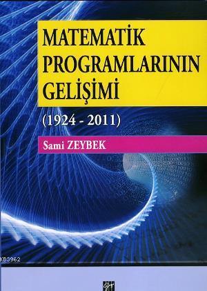 Matematik Programlarının Gelişimi (1924-2011)