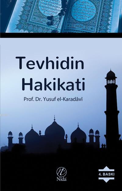 Tevhidin Hakikati