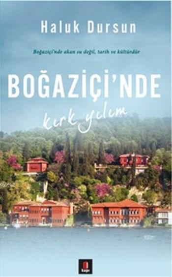 Boğaziçi'nde Kırk Yılım