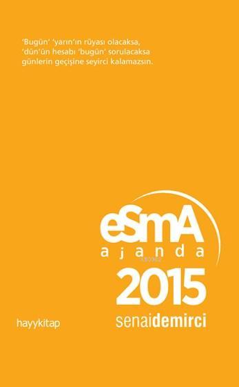 Esma Ajanda 2015