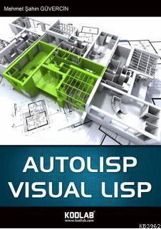 Autolisp & Visual Lisp