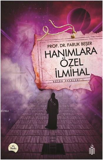 Hanımlara Özel İlmihal; Bütün Eserleri 1