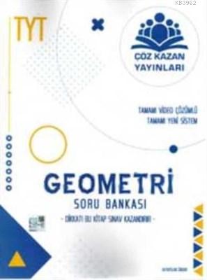 Çöz Kazan Yayınları TYT Geometri Konu Özetli Soru Bankası Çöz Kazan 
