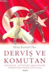 Derviş ve Komutan