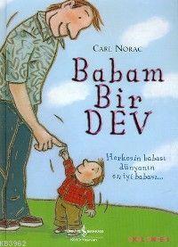 Babam Bir Dev (Ciltli); Herkesin Babası Dünyanın En İyi Babası