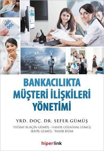 Bankacılıkta Müşteri İlişkileri Yönetimi