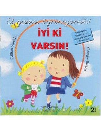 İyi ki Varsın; El Yazısı Öğreniyorum