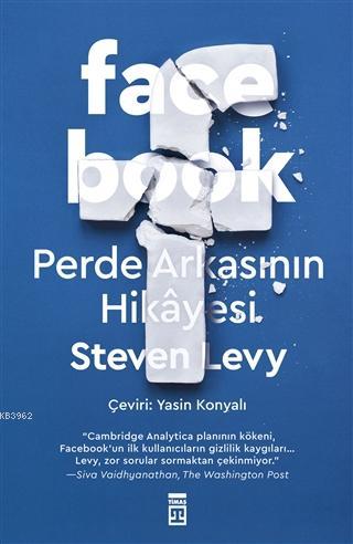 Facebook; Perde Arkasının Hikayesi