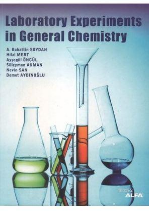 Laboratory Experiments in General Chemistry