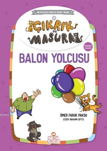Çıkrık ve Masura - Balon Yolcusu