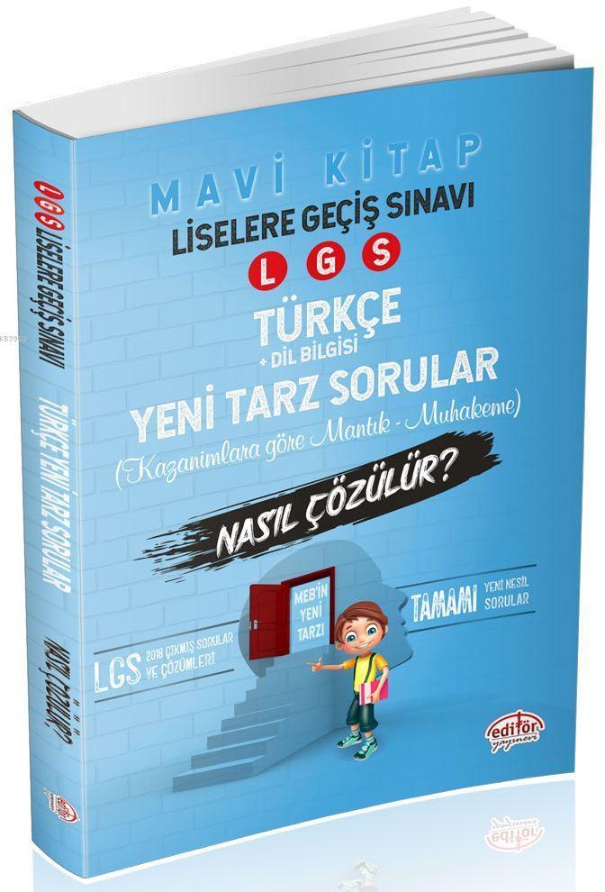 Editör Yayınları 8. Sınıf LGS Türkçe Mantık ve Muhakeme Soruları Nasıl Çözülür Mavi Kitap Editör 
