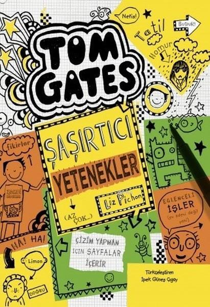 Tom Gates - Şaşırtıcı Yetenekler (Az Çok...)