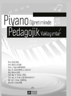 Piyano Öğretiminde Pedagojik Yaklaşımlar