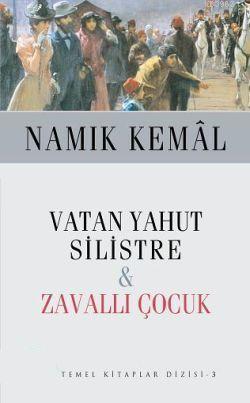 Vatan Yahut Silistre - Zavallı Çocuk (Cep Boy)