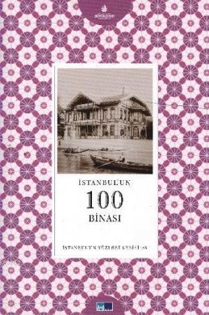 İstanbul'un 100 Binası; İstanbul'un Yüzleri Serisi 58