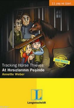 At Hırsızlarının Peşinde / Tracking Horse Thieves; 11 Yaş ve Üzeri