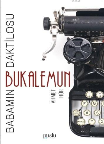 Babamın Daktilosu-Bukalemun