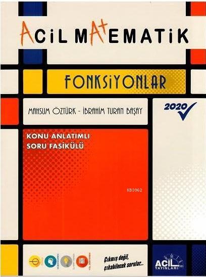 Acil Yayınları TYT AYT Matematik Fonksiyonlar Konu Anlatımlı Soru Fasikülü Acil 