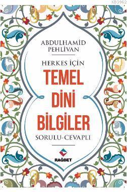 Herkes İçin Temel Dini Bilgiler