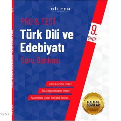 Bilfen Yayıncılık 9. Sınıf Pro&Test Türk Dili Ve Edebiyatı Soru Bankası
