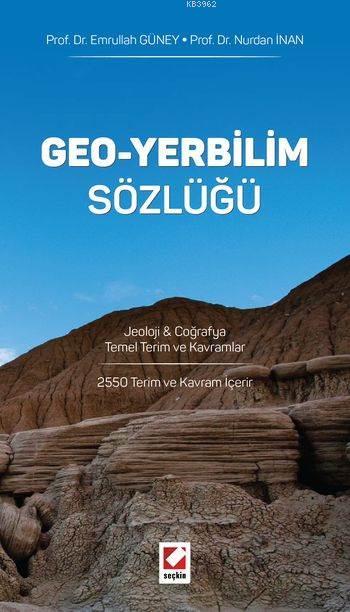 Geo-Yerbilim Sözlüğü; Jeoloji & Coğrafya Temel Terim ve Kavramlar
